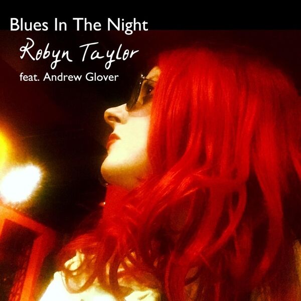 Cover art for Blues in the Night (Feat. Andrew Glover)